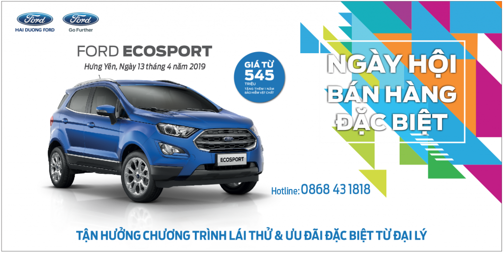 NGÀY HỘI BÁN HÀNG ĐẶC BIỆT “ ECOSPORT DAY ‘’ TẠI THÀNH PHỐ HƯNG YÊN