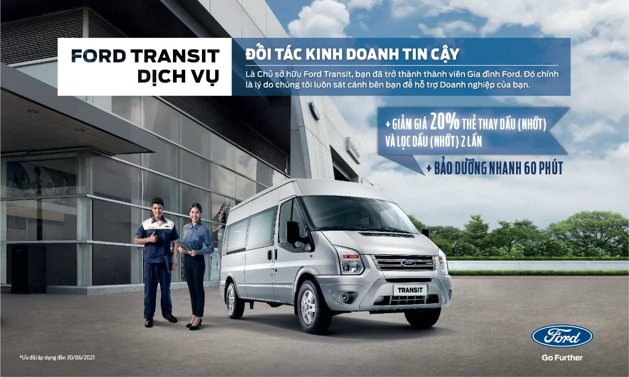 CHƯƠNG TRÌNH KHUYẾN MẠI GIẢM GIÁ THẺ THAY DẦU (NHỚT) VÀ LỌC DẦU (NHỚT) 2 LẦN DÀNH CHO XE TRANSIT VÀ KHÁCH HÀNG DỰ ÁN LỚN Q2.2021