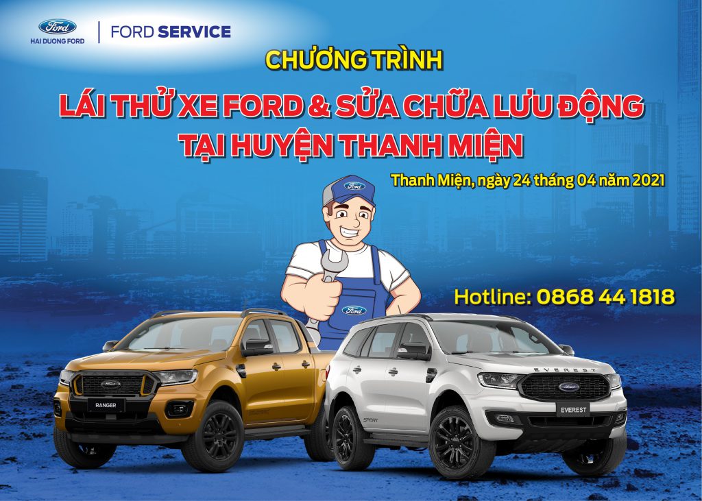 LÁI THỬ XE FORD và SỬA CHỮA LƯU ĐỘNG tại Thanh Miện – Hải Dương