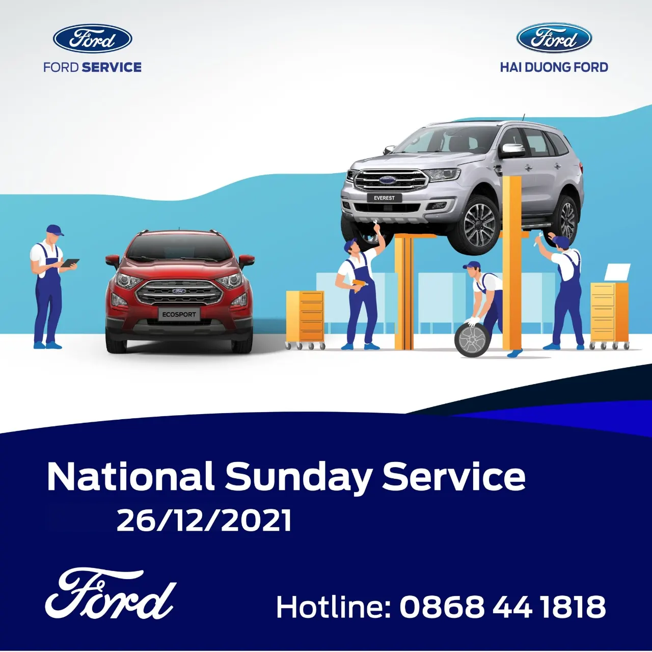 NGÀY CHỦ NHẬT DỊCH VỤ CUỐI CÙNG CỦA NĂM 2021 TẠI HẢI DƯƠNG FORD