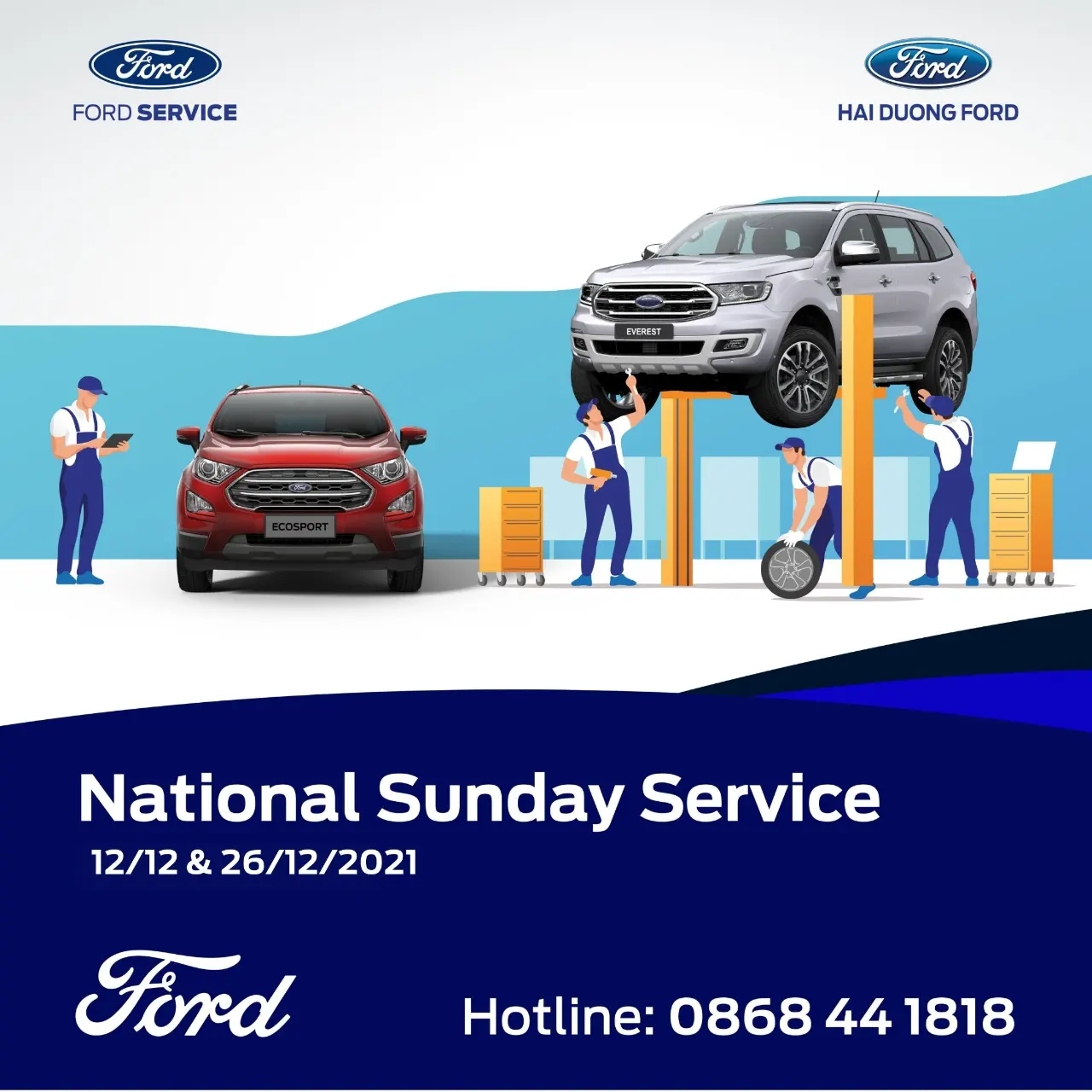 CHƯƠNG TRÌNH SUNDAY SERVICE – CHỦ NHẬT DỊCH VỤ 12/12 & 26/12 TẠI HẢI DƯƠNG FORD