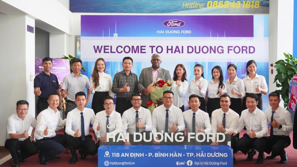 HẢI DƯƠNG FORD VINH DỰ TIẾP ĐÓN ÔNG ANTONY KURIAN – FORD MKT & SALES DIRECTOR ĐẾN THĂM VÀ LÀM VIỆC