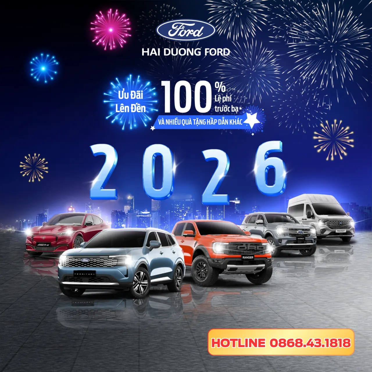 NĂM MỚI BỨT PHÁ, CÙNG FORD TIẾN XA