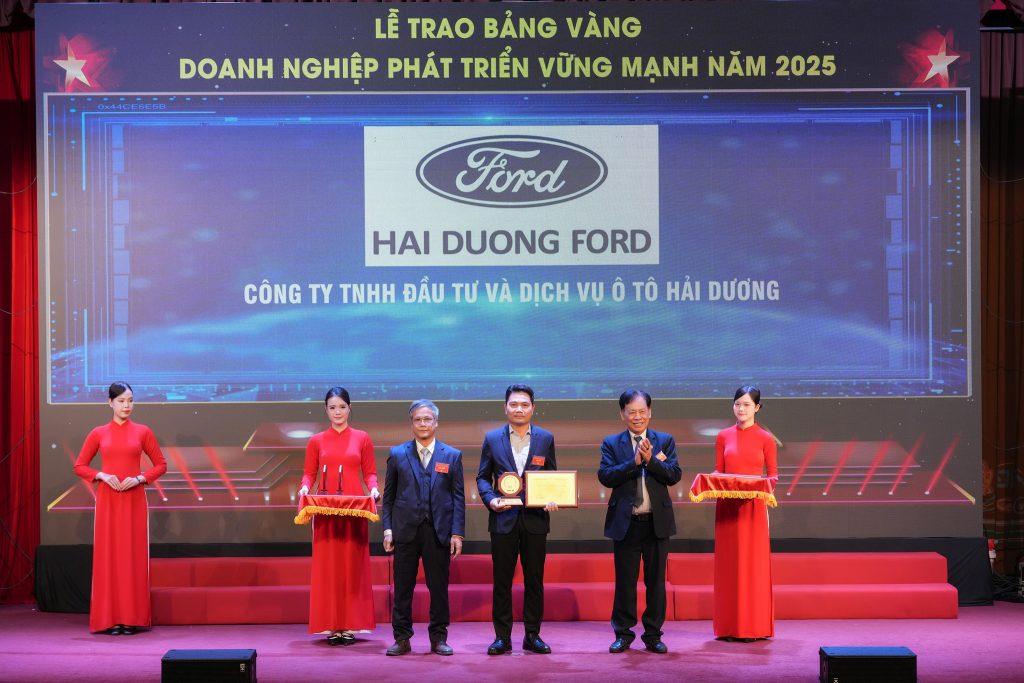 HẢI DƯƠNG FORD VINH DỰ ĐÓN NHẬN DANH HIỆU “TOP 20 DOANH NGHIỆP PHÁT TRIỂN BỀN VỮNG NĂM 2025