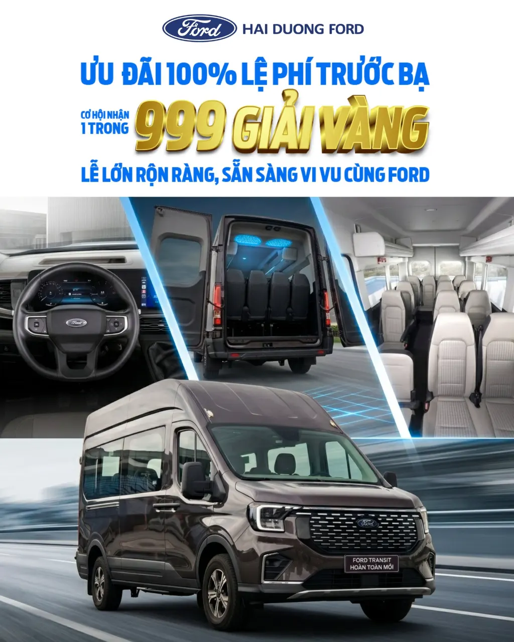 VẠN DẶM HANH THÔNG CÙNG FORD TRANSIT HOÀN TOÀN MỚI